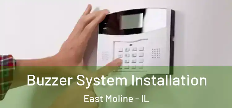 Buzzer System Installation East Moline - IL