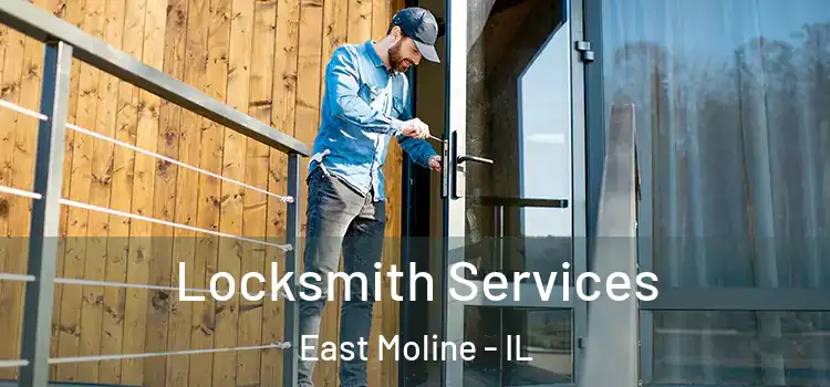 Locksmith Services East Moline - IL